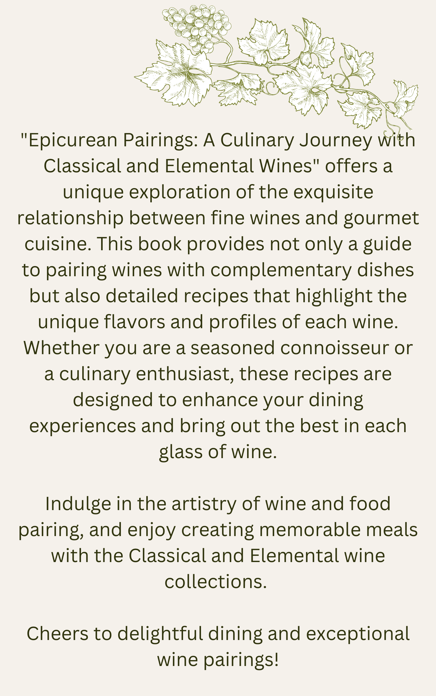 Epicurean Pairings: Eine kulinarische Reise mit klassischen und elementaren Weinen